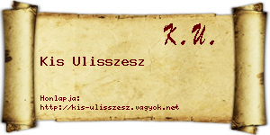 Kis Ulisszesz névjegykártya